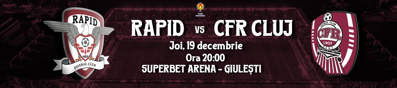 FC Rapid 1923 - CFR CLUJ (CUPA ROMANIEI(