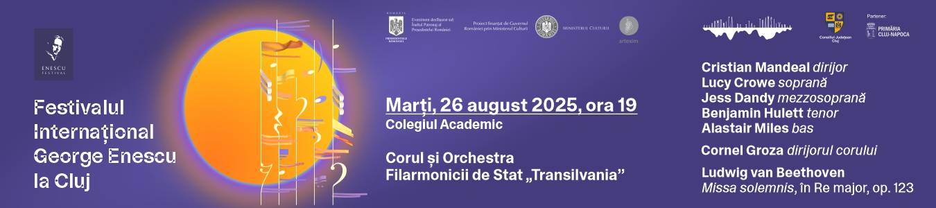 Festivalul International George Enescu la Cluj / Concert vocal – simfonic – dirijor Cristian Mandeal