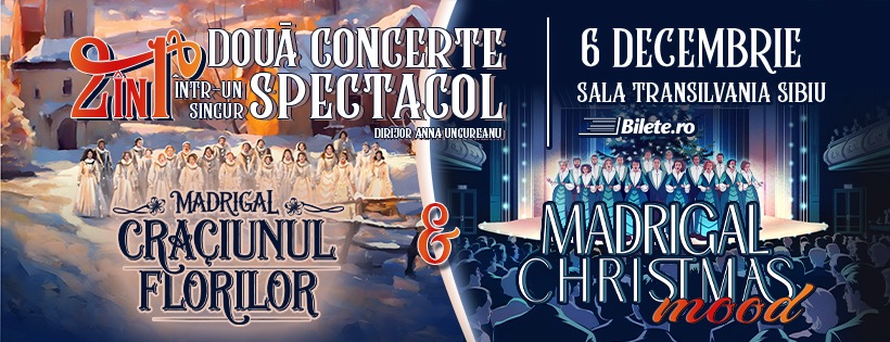 MADRIGAL DE CRĂCIUN | 2 în 1 la Sibiu