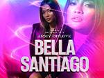 BELLA SANTIAGO