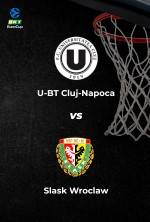 BKT EuroCup: U-BT Cluj-Napoca vs. Slask Wroclaw