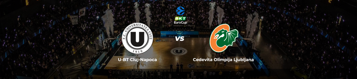 BKT EuroCup: U-BT Cluj-Napoca vs. Cedevita Olimpija Ljubljana