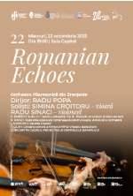 Romanian Echoes Orchestra Filarmonicii din Zrenjanin Dirijor: RADU POPA Solisti: SIMINA CROITORU - vioară RADU SINACI - violoncel