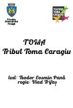 TOMA – Un tribut Toma Caragiu