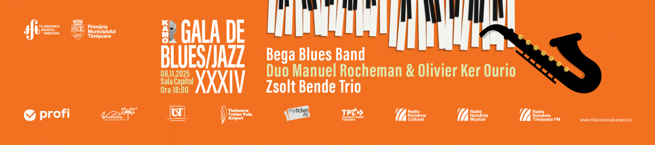 GALA DE BLUES/JAZZ KAMO – EDIȚIA XXXIV