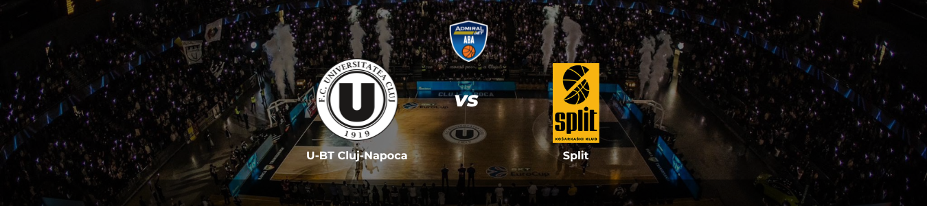 ABA League: U-BT Cluj-Napoca vs. Split