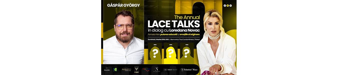 Lace Talks- Conferință Gáspár György