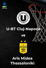 BKT EuroCup: U-BT Cluj-Napoca vs. Aris Midea Thessaloniki
