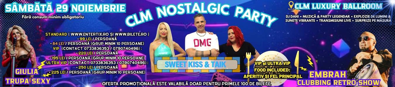 CLM NOSTALGIC PARTY