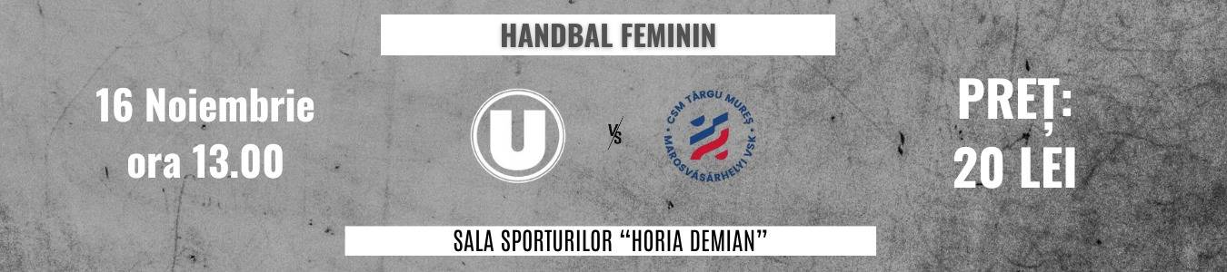 Handbal feminin: U Cluj-Napoca vs CSM Targu Mures