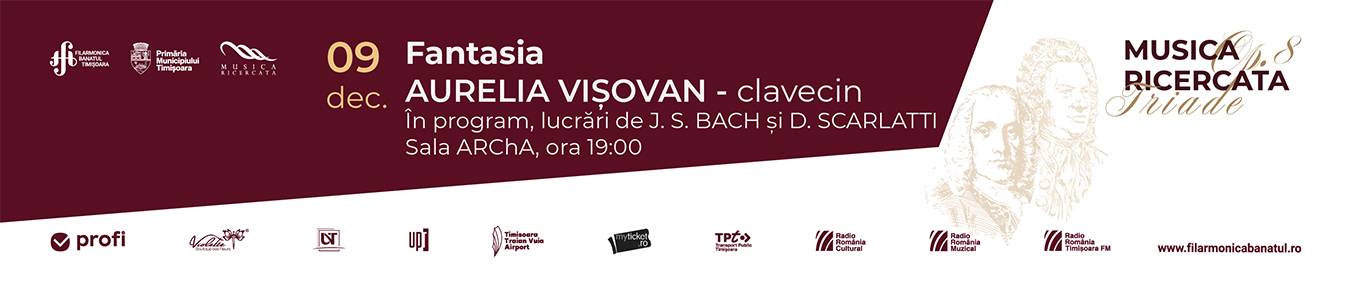 FANTASIA | Recital Aurelia Vișovan - clavecin