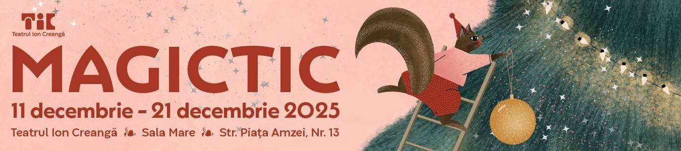 MagicTIC - Teatrul Ion Creanga
