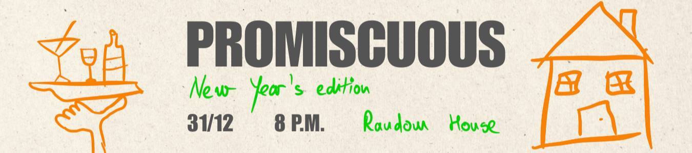 PROMISCUOUS - New Year's Edition