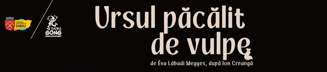 URSUL PĂCĂLIT DE VULPE