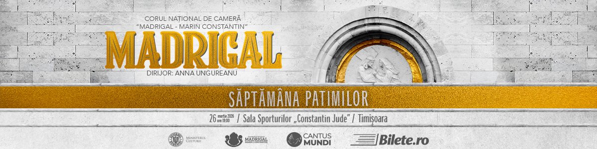 Madrigal - Saptamana Patimilor - Timisoara