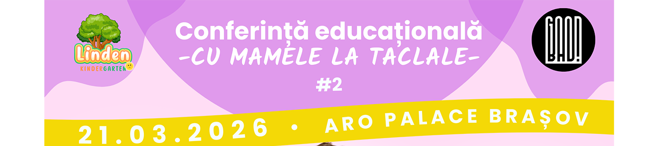 Conferință educațională - CU MAMELE LA TACLALE-