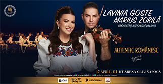 „AUTENTIC ROMANESC – Din inimi de romani” – EDITIA A V-A cu Lavinia Goste si Marius Zorila