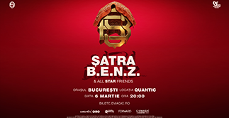 ȘATRA B.E.N.Z. & All Star Friends | Quantic, București