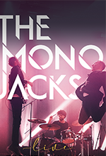 The Mono Jacks - Turneu National